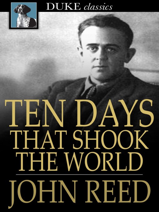 Title details for Ten Days that Shook the World by John Reed - Available